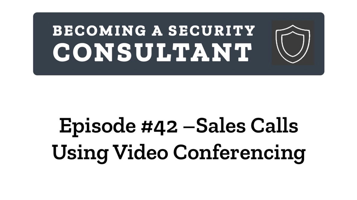 EP42 Sales Calls Using Video Conferencing